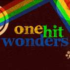 So You're a One-Hit Wonder