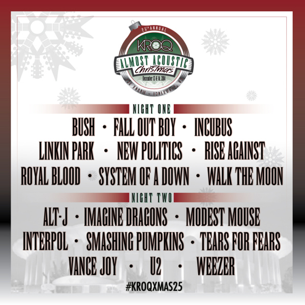 Kroq Acoustic Christmas 2022 Lineup Rumors Soad, Interpol, Linkin Park And Weezer To Play Kroq Almost Acoustic  Christmas 2014 | Music News @ Ultimate-Guitar.com