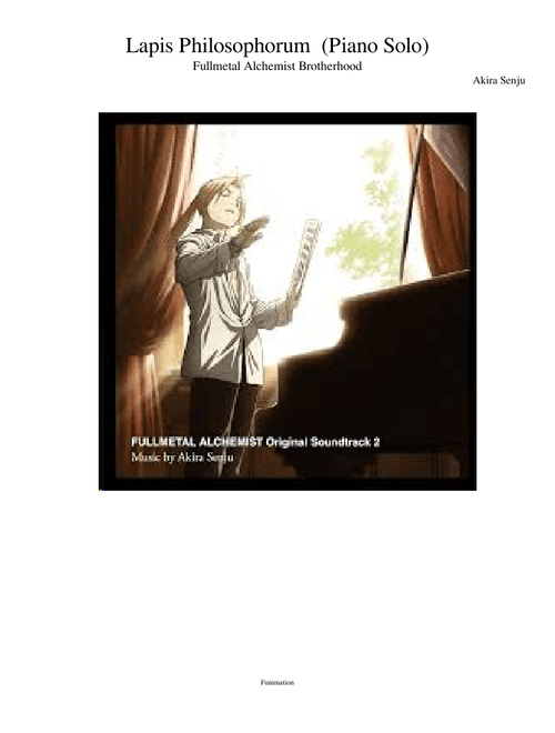 Lapis Philosophorum (Piano Solo)- Fullmetal Alchemist Brotherhood