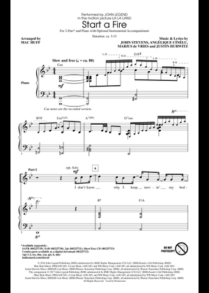 Start A Fire (Arr. Mac Huff) - John Stephens, Marius De Vries, Justin Hurwitz (Choral, 2-Part) Choral