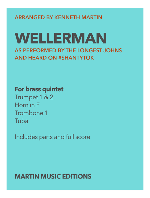 Wellerman - #SHANTYTOK for Brass Quintet (Arr. Kenneth Martin) - Traditional Whaling Song (Brass Ensemble)