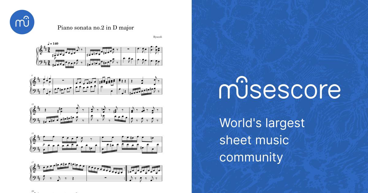Piano sonata no.2 in D major Sheet Music for Piano (Solo) | MuseScore.com