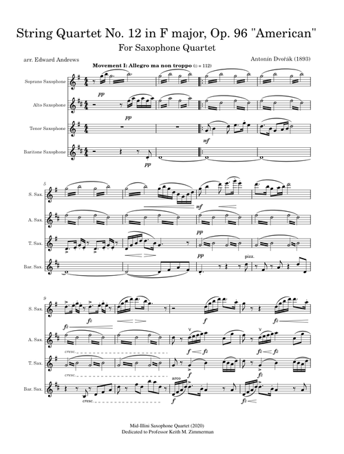 Dvořák: String Quartet No. 12 in F major, Op. 96, B. 179 "American Quartet" for Saxophone Quartet