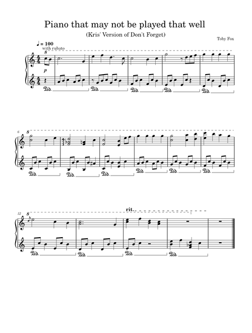 Piano that may not be played that well – Toby Fox