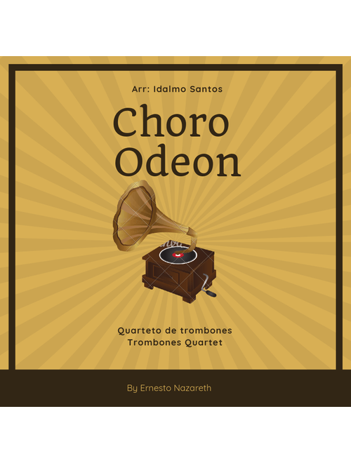Odeon (Arr. Idalmo Santos) - Ernesto Nazareth (Brass Ensemble)