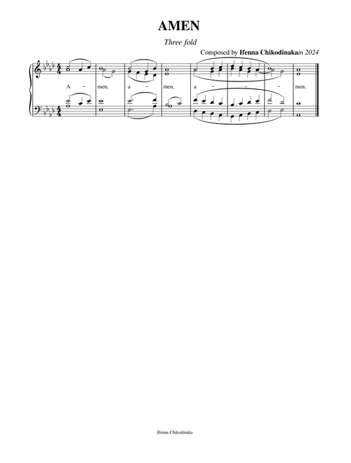 AMEN in closed score – Ifenna Chikodinaka