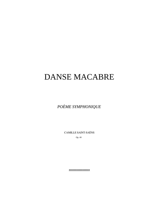 Saint-Saëns - Danse Macabre