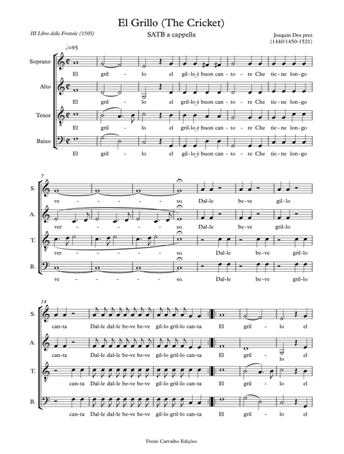 El Grillo (The Cricket) (Arr. Freire Carvalho Editoração) - Josquin Des Prez (Choral, SATB)