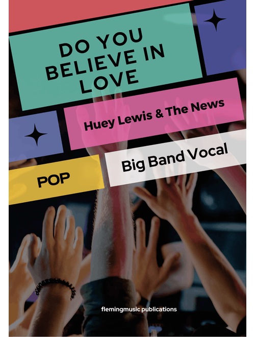 Do You Believe In Love (Arr. John Fleming) - Huey Lewis And The News (Jazz Ensemble)