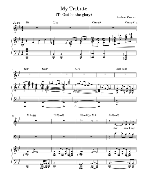 My Tribute (To God be the glory)- Andraé Crouch