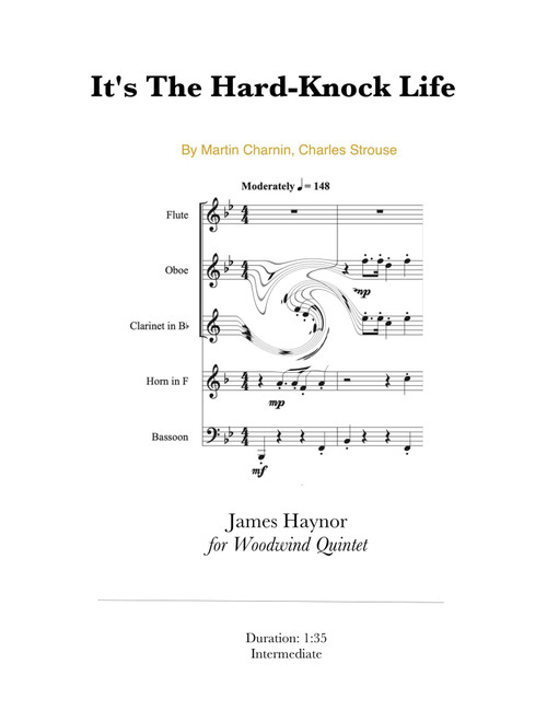 It's The Hard-knock Life (Arr. James Haynor) - Martin Charnin, Charles Strouse (Woodwind Ensemble)