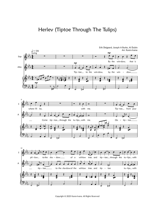 Tiptoe through the Tulips (Herlev) (Arr. Karen Ivana) - Erik Deigaard Joseph A Burke Al Dubin (Choral, SA)