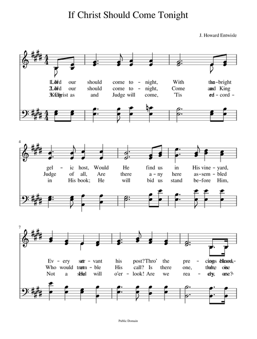 If our Lord should come tonight - J. Howard Entwisle