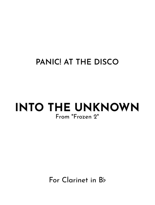 Into The Unknown (Arr. Jireh J.) - Panic! At The Disco (Clarinet Solo)