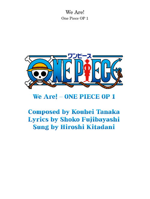 We Are! (Full Size) - One Piece OP