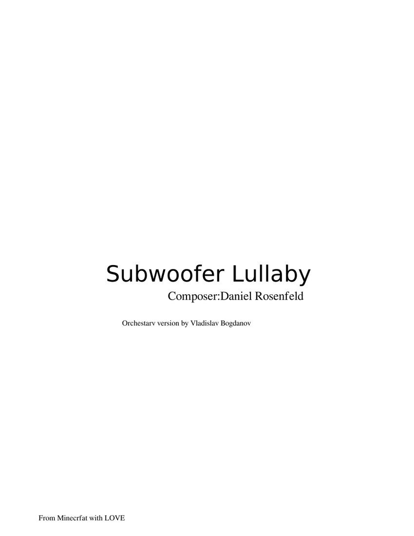 Subwoofer Lullaby(Orchestral version) Sheet music for Piano, Mezzo
