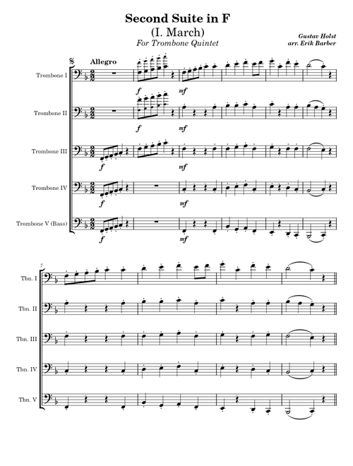 Second Suite in F (I. March) For Trombone Quintet
