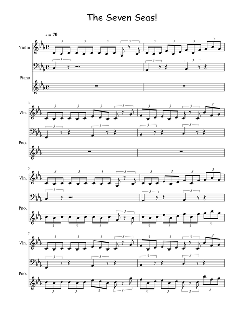 The Seven Seas! (Violin and Piano)
