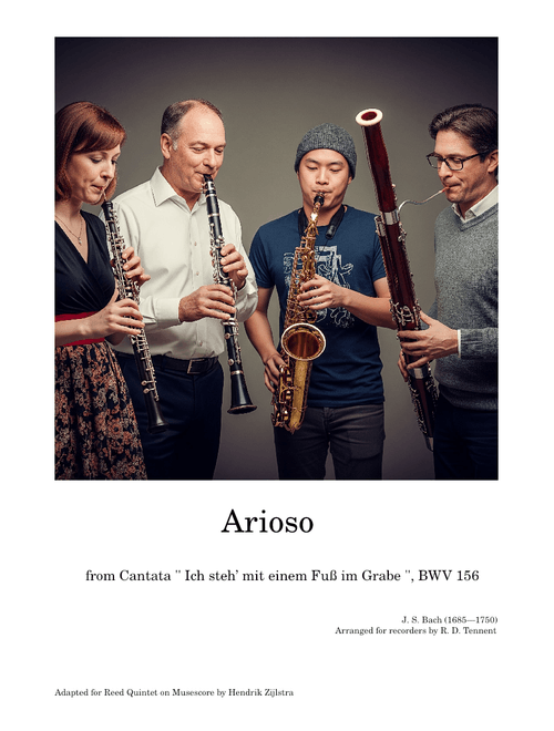 BWV 156 Arioso, Ich steh mit einem Fuss im Grabe, Reed Quintet