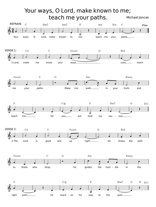 Your ways, O Lord, make known to me - Michael Joncas