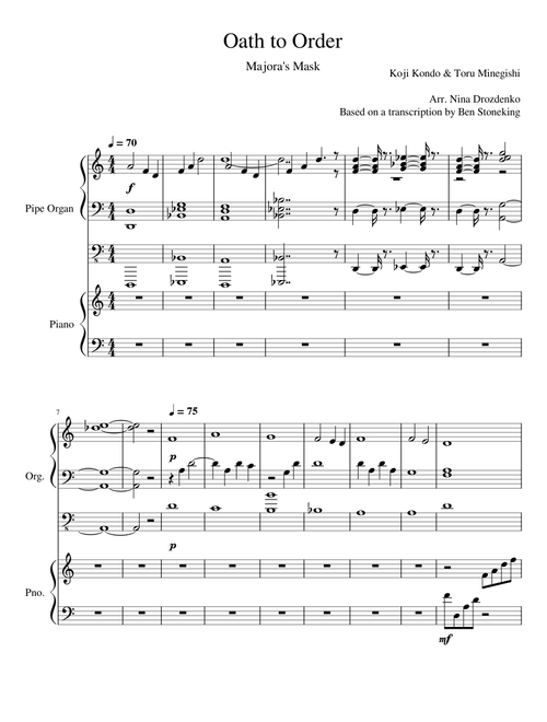 Oath to order – Koji Kondo Oath to Order - The Legend of Zelda: Majora's Mask (Arranged for Organ and Piano)