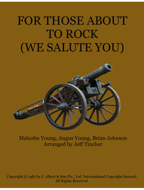 For Those About To Rock (we Salute You) (Arr. Jeff Tincher) - AC/DC (Piano-Vocal-Guitar (Piano Accompaniment))