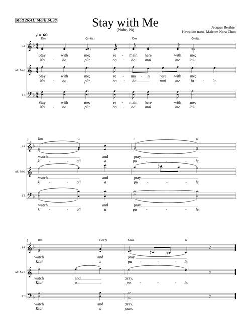 Stay with me – Taizé - Noho Pū