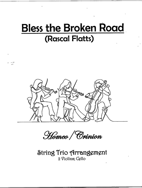 Bless The Broken Road (Arr. Homco/Crinion) - Rascal Flatts (String Ensemble)