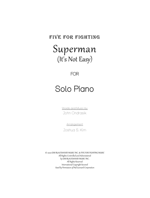 Superman (It's Not Easy) (Arr. Joshua S. Kim) - Five For Fighting (Piano Vocal)