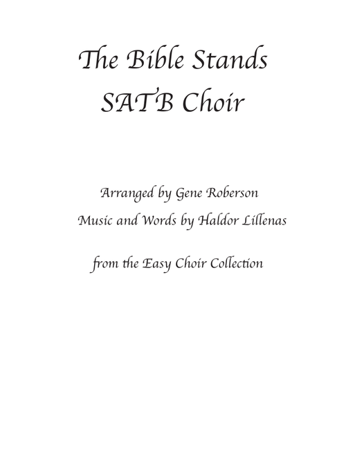 The Bible Stands SATB EASY CHOIR (Arr. Gene Roberson) - Lillenas (Choral, SATB)