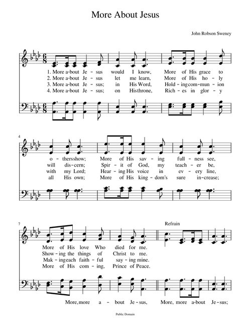 More about Jesus would I know (Sweney) - John R. Sweney