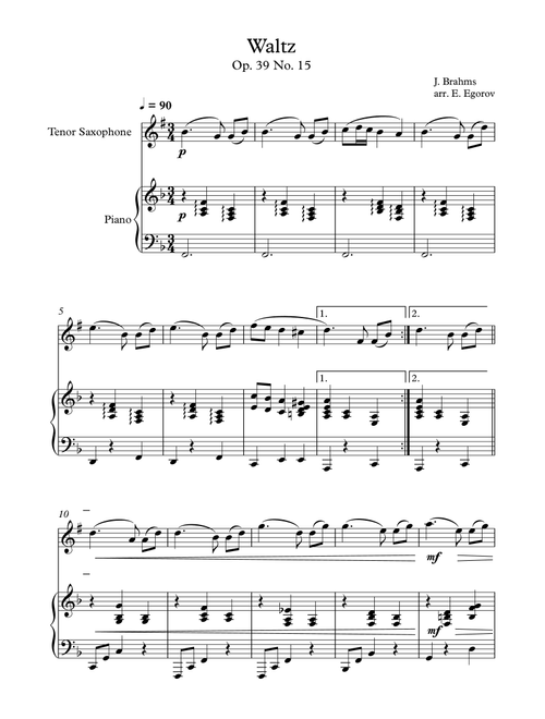 Waltz (Op. 39 No. 15), Johannes Brahms, For Tenor Saxophone & Piano (Arr. Eugene Egorov) (Tenor Sax and Piano)