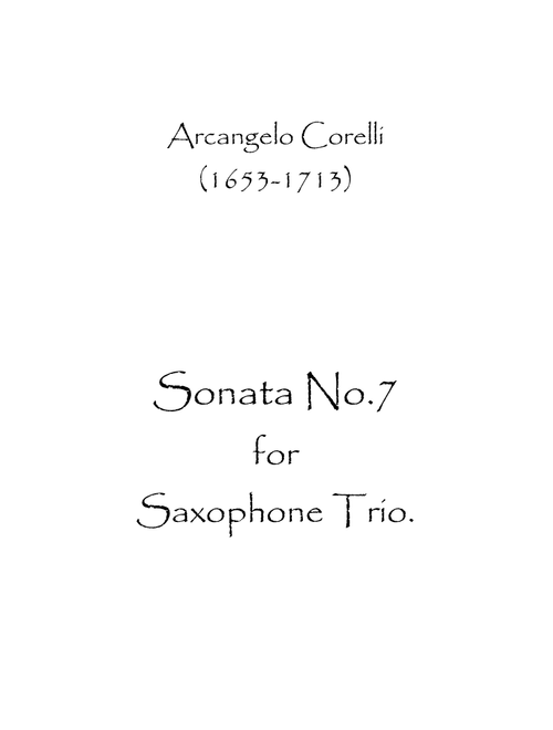 Sonata No.7 (Arr. Spence Bundy) - Arcangelo Corelli (Woodwind Ensemble)