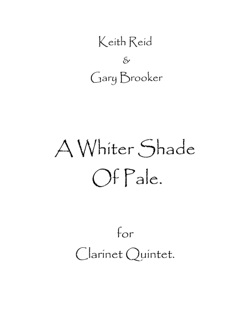 A Whiter Shade Of Pale (Arr. Spencer Bundy) - Procol Harum (Woodwind Ensemble)
