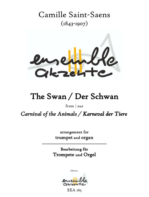 The Swan / Der Schwan from "Carnival of the Animals" - arrangement for trumpet and organ (Arr. Matthias Eckart - Edition Ensemble Akzente) - Camille Saint-Saens (1843-1907) (Instrumental Duet)