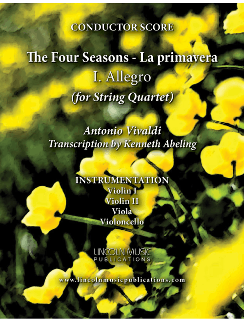 Vivaldi - La primavera - I. Allegro from The Four Seasons (for String Quartet) (Arr. Kenneth Abeling) - Antonio Vivaldi (String Quartet)