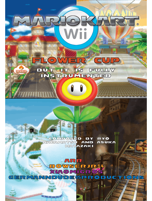 Flower Cup - But It's Fully Instrumented | Mario Kart Wii