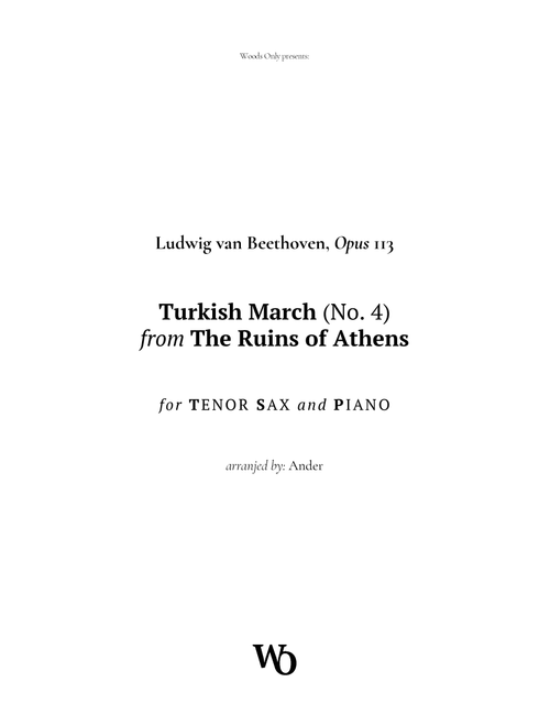 Turkish March by Beethoven for Tenor Sax and Piano (Arr. Ander) (Tenor Sax and Piano)
