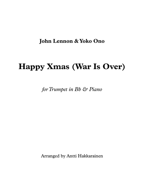 Happy Xmas (war Is Over) (Arr. Antti Hakkarainen) - John & Yoko Ono W/harlem Comm (Trumpet and Piano)