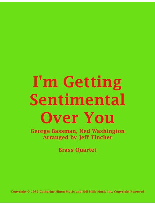 I'm Getting Sentimental Over You (Arr. Jeff Tincher) - Herb Alpert And The Tijuana Brass (Brass Ensemble)
