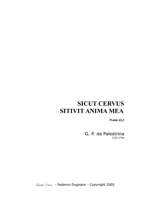 Psalm 42.2 - SICUT CERVUS and SITIVIT ANIMA MEA - G.PL. da Palestrina - For SATB Choir (Arr. Renato Tagliabue) (Choral, SATB)