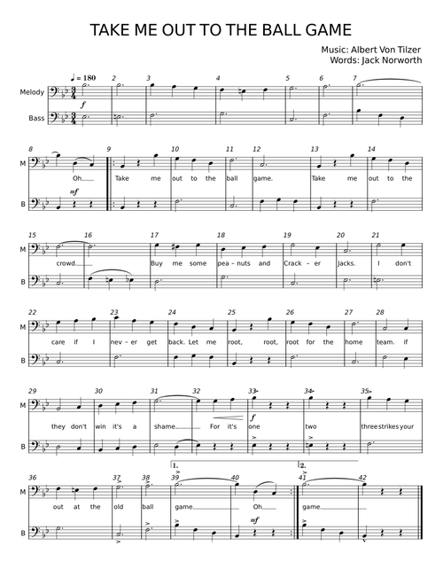 Take Me out to the Ball Game - Albert Von Tilzer