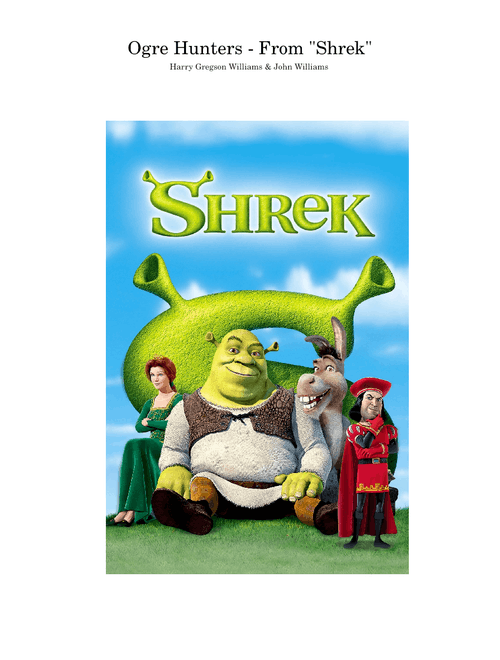 Ogre Hunters – That_CellistX Ogre Hunters - From "Shrek"
