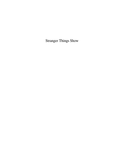 Stranger Things Show