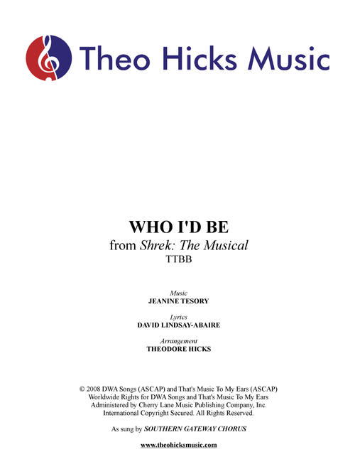 Who I'd Be (Arr. Theo Hicks) - Various (Choral, TTBB)