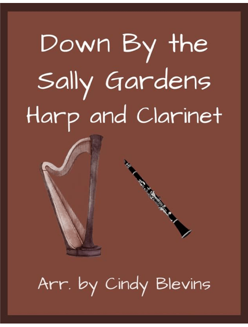 Down By the Sally Gardens, for Harp and Clarinet (Arr. Cindy Blevins) - Irish Folk Song (Instrumental Duet)