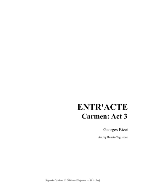 ENTR'ACTE - From Carmen - Act 3 - Arr. for 2 Instr. in C and Piano (Arr. Renato Tagliabue) - George Bizet (Small Ensemble)
