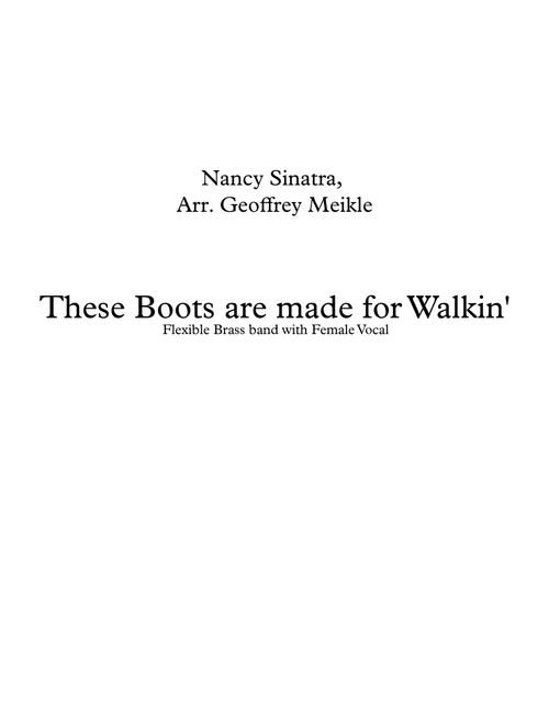 These Boots Are Made For Walkin' (Arr. Geoffrey Meikle) - Nancy Sinatra (Brass Band)