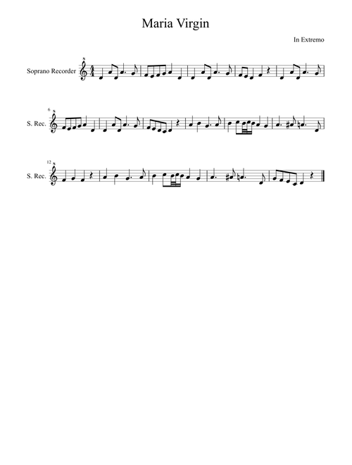 Maria Virgin (In Extremo) -- Soprano recorder