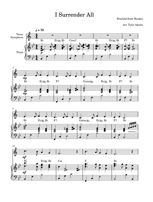 I Surrender All (Arr. Tyler Adams) - Winfield Scott Weeden (Tenor Sax and Piano)